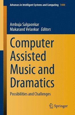 bokomslag Computer Assisted Music and Dramatics