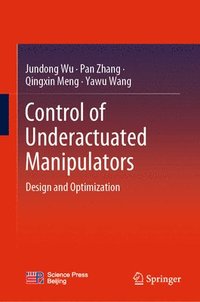 bokomslag Control of Underactuated Manipulators