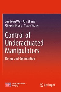 bokomslag Control of Underactuated Manipulators