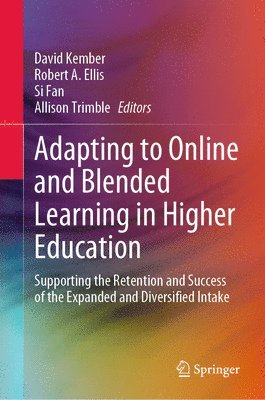 Adapting to Online and Blended Learning in Higher Education 1