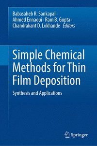 bokomslag Simple Chemical Methods for Thin Film Deposition