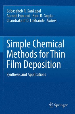 bokomslag Simple Chemical Methods for Thin Film Deposition