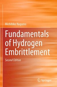 bokomslag Fundamentals of Hydrogen Embrittlement