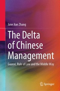 bokomslag The Delta of Chinese Management