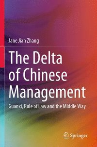 bokomslag The Delta of Chinese Management
