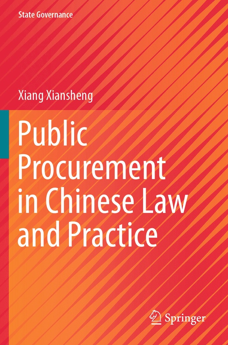 Xiang Xiansheng - Public Procurement in Chinese Law and Practice, Häftad