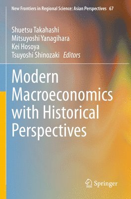 bokomslag Modern Macroeconomics with Historical Perspectives