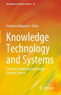 Knowledge Technology and Systems 1