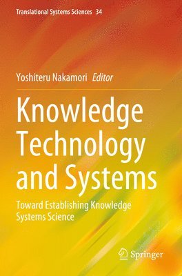 Knowledge Technology and Systems 1