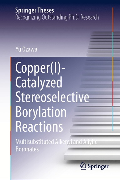 bokomslag Copper(I)-Catalyzed Stereoselective Borylation Reactions