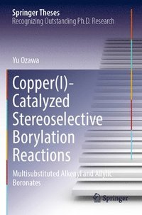 bokomslag Copper(I)-Catalyzed Stereoselective Borylation Reactions