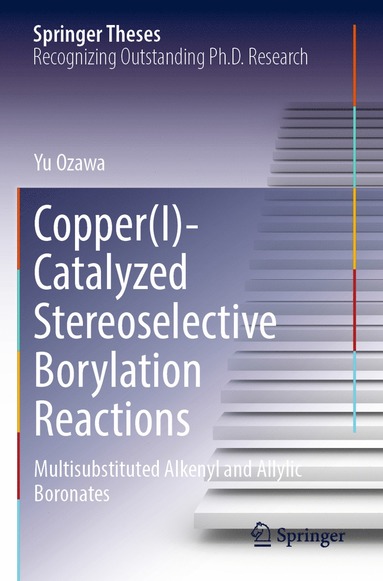 bokomslag Copper(I)-Catalyzed Stereoselective Borylation Reactions