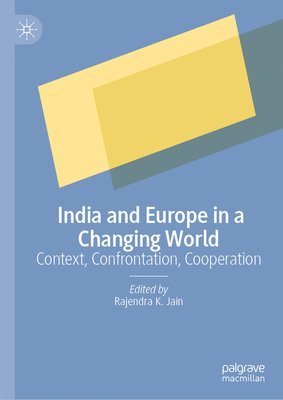 India and Europe in a Changing World 1