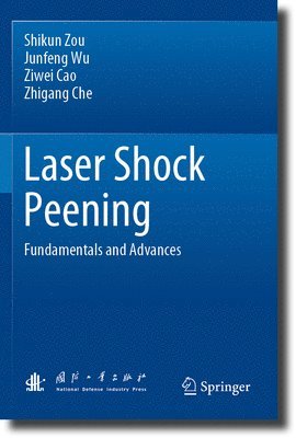 Laser Shock Peening 1