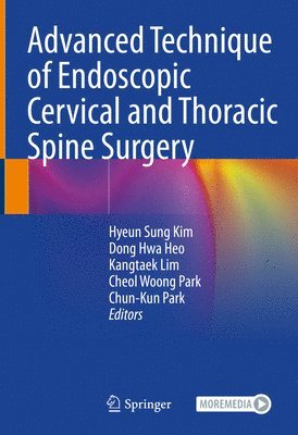 bokomslag Advanced Technique of Endoscopic Cervical and Thoracic Spine Surgery
