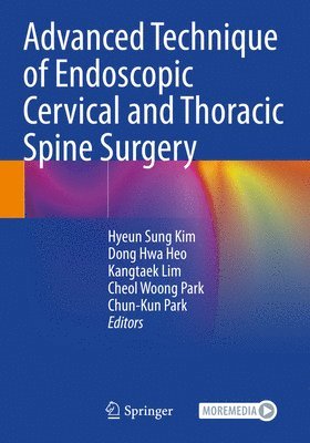 bokomslag Advanced Technique of Endoscopic Cervical and Thoracic Spine Surgery