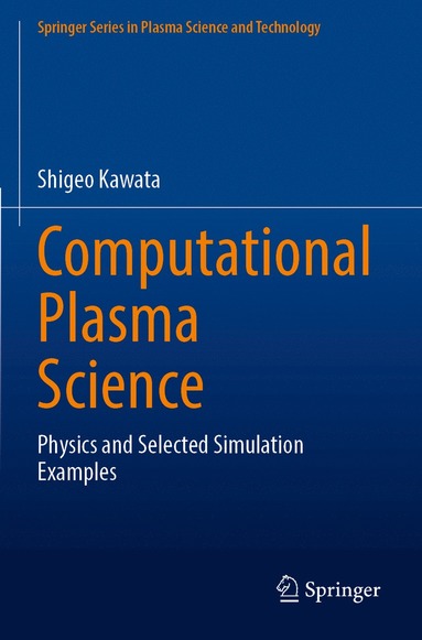 bokomslag Computational Plasma Science