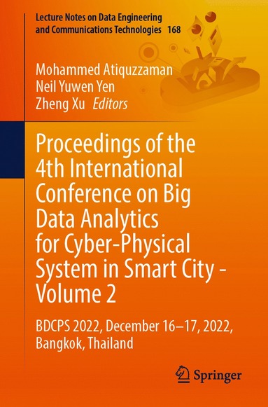 bokomslag Proceedings of the 4th International Conference on Big Data Analytics for Cyber-Physical System in Smart City - Volume 2