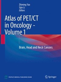 bokomslag Atlas of PET/CT in Oncology - Volume 1