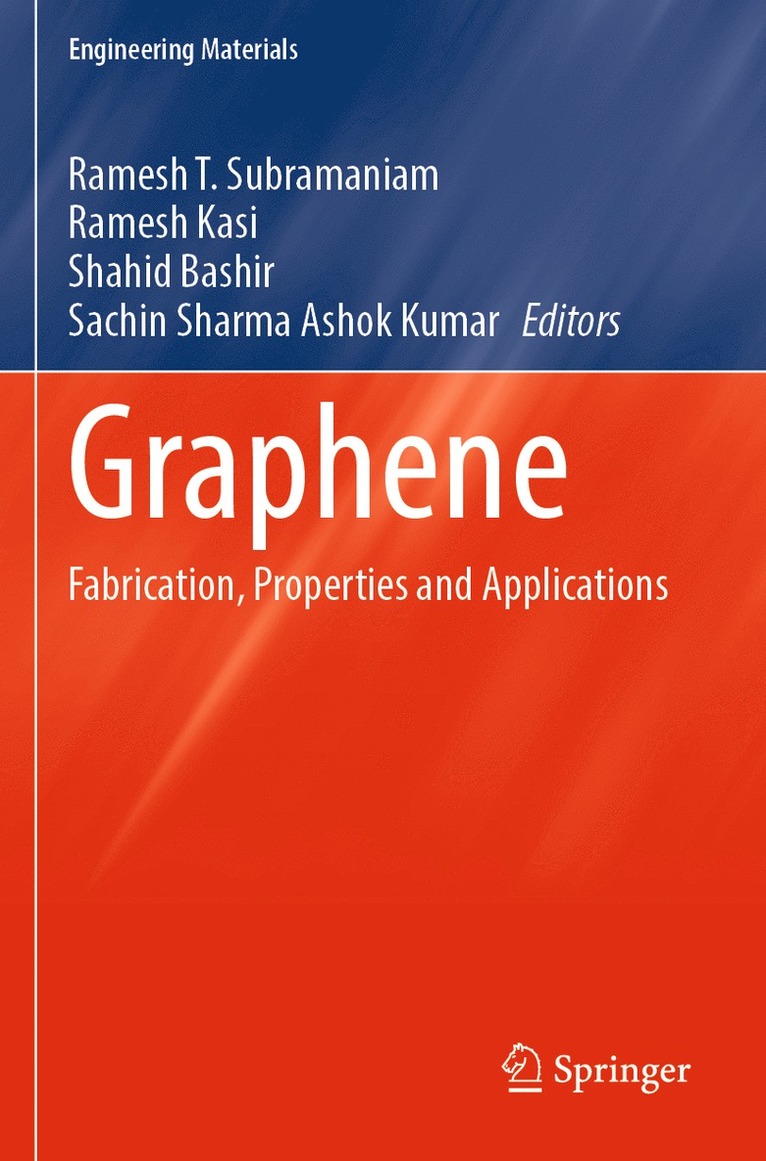 Ramesh T. Subramaniam, Ramesh Kasi, Shahid Bashir, Sachin Sharma Ashok Kumar - Graphene, Häftad