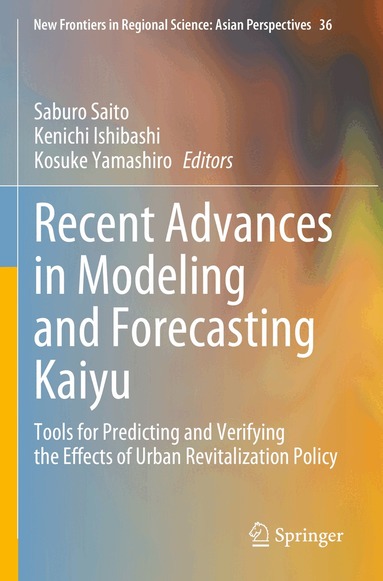 Saburo Saito, Kenichi Ishibashi, Kosuke Yamashiro - Recent Advances in Modeling and Forecasting Kaiyu, Häftad