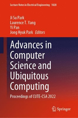 bokomslag Advances in Computer Science and Ubiquitous Computing