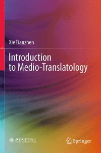 bokomslag Introduction to Medio-Translatology