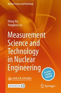 bokomslag Measurement Science and Technology in Nuclear Engineering