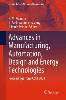 Advances in Manufacturing, Automation, Design and Energy Technologies 1