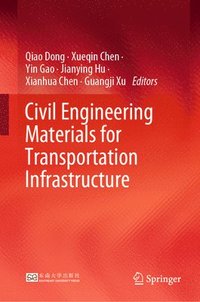 bokomslag Civil Engineering Materials for Transportation Infrastructure