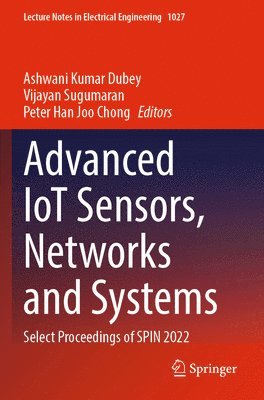 bokomslag Advanced IoT Sensors, Networks and Systems