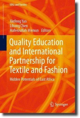 bokomslag Quality Education and International Partnership for Textile and Fashion