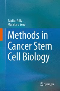 bokomslag Methods in Cancer Stem Cell Biology