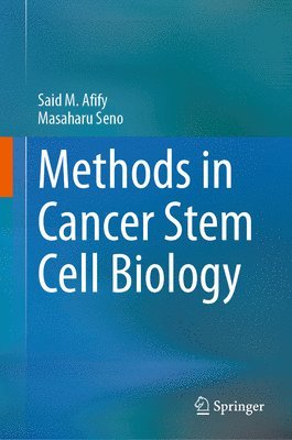 bokomslag Methods in Cancer Stem Cell Biology