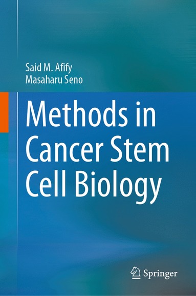 bokomslag Methods in Cancer Stem Cell Biology