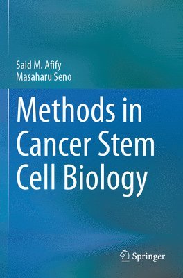 bokomslag Methods in Cancer Stem Cell Biology