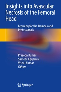 bokomslag Insights into Avascular Necrosis of the Femoral Head