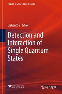 bokomslag Detection and Interaction of Single Quantum States