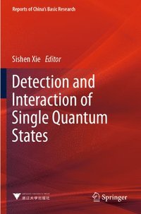 bokomslag Detection and Interaction of Single Quantum States