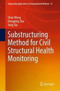 bokomslag Substructuring Method for Civil Structural Health Monitoring