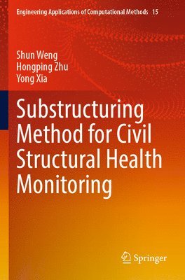 bokomslag Substructuring Method for Civil Structural Health Monitoring