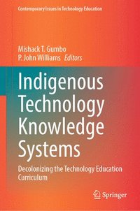 bokomslag Indigenous Technology Knowledge Systems