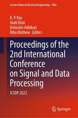 bokomslag Proceedings of the 2nd International Conference on Signal and Data Processing