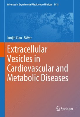 bokomslag Extracellular Vesicles in Cardiovascular and Metabolic Diseases