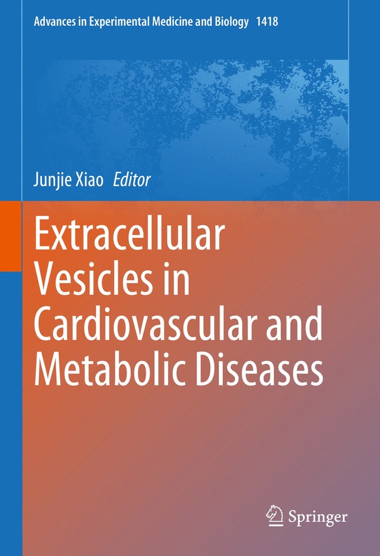 Extracellular Vesicles in Cardiovascular and Metabolic Diseases 1