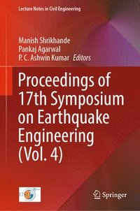 bokomslag Proceedings of 17th Symposium on Earthquake Engineering (Vol. 4)