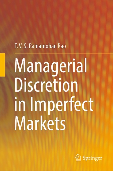 bokomslag Managerial Discretion in Imperfect Markets