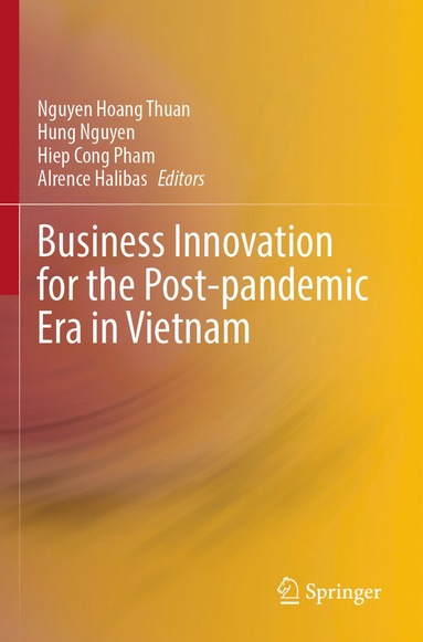 bokomslag Business Innovation for the Post-pandemic Era in Vietnam