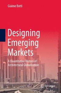 bokomslag Designing Emerging Markets