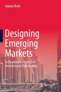 bokomslag Designing Emerging Markets